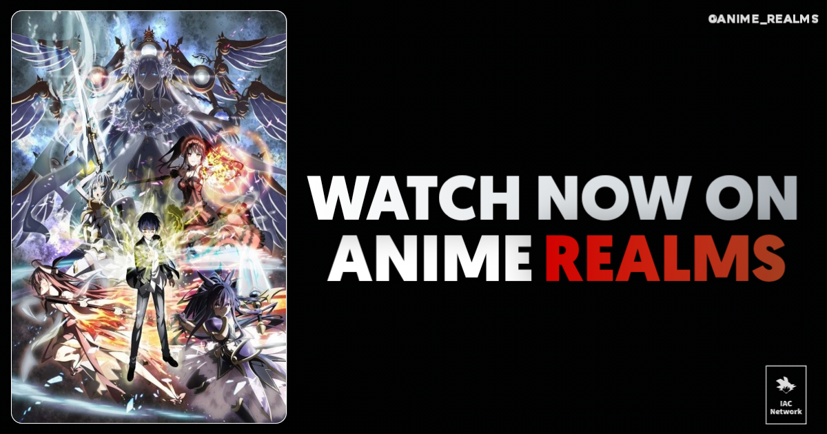 Date A Live V - Anime Realms